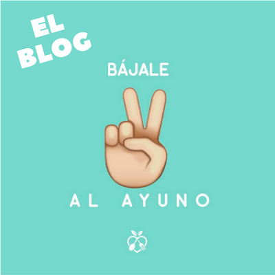 Bájale 2 ✌️al Ayuno